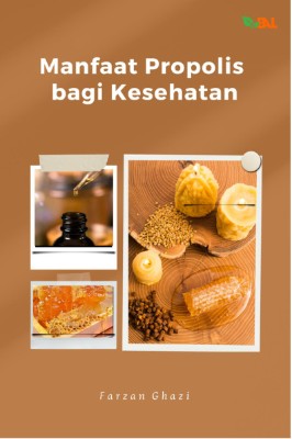 Sampul buku Manfaat Propolis bagi Kes...