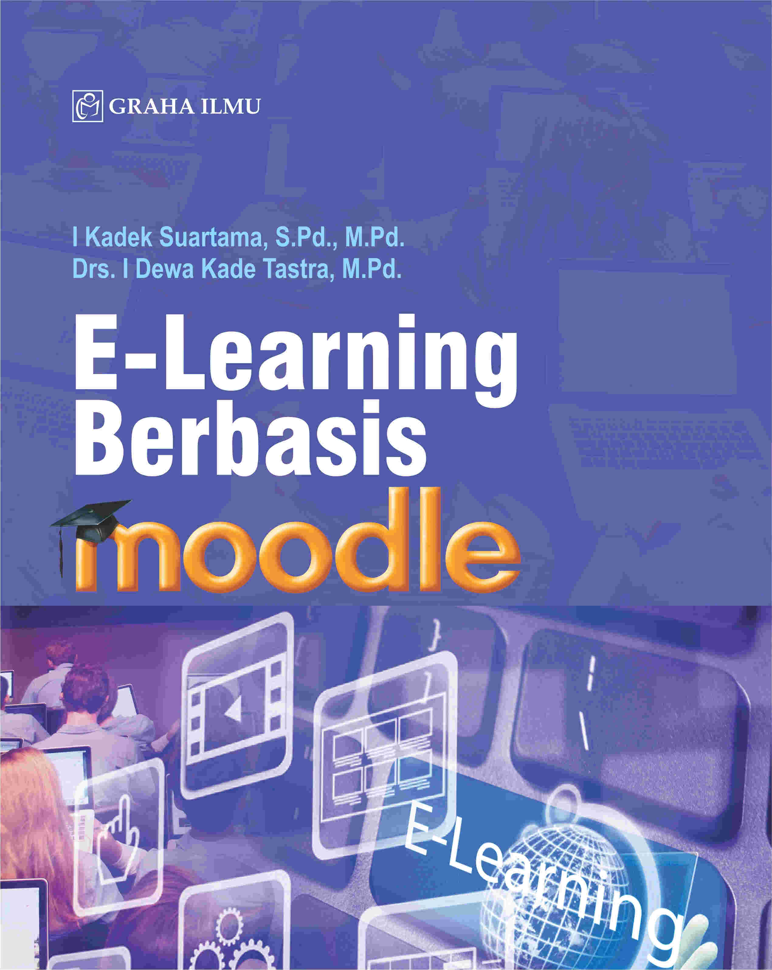 Sampul buku E-Learning Berbasis ...